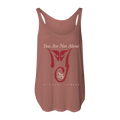 You Are Not Alone Women's Tank